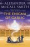 [44 Scotland Street 16] • The Enigma of Garlic